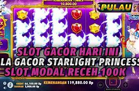 Slot Gacor Hari Ini Modal Receh 100K Per View Video