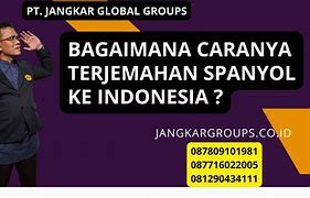 Terjemahan Indonesia Spanyol